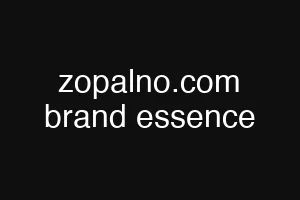 zopalno.com brand essence